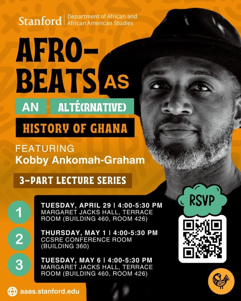 The Sound is Our Story: Notes from Stanford on Highlife and the Soundtrack of Fourth Republic&nbsp;Ghana